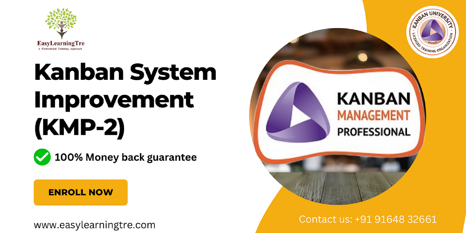 KMP2: Kanban System Improvement (KSI) Training & Certification on 29-30 June 2024 by EasyLearningTre